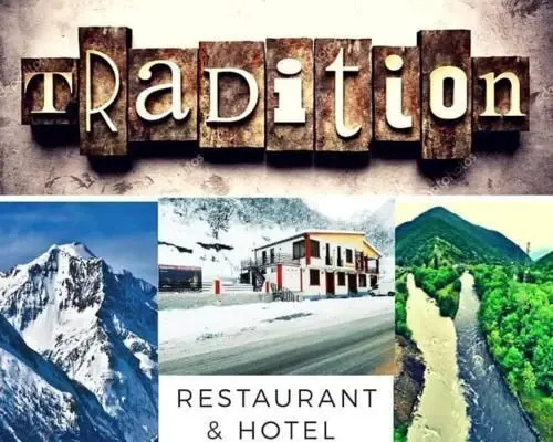 Пасанаури: Tradition RestaurantHotel