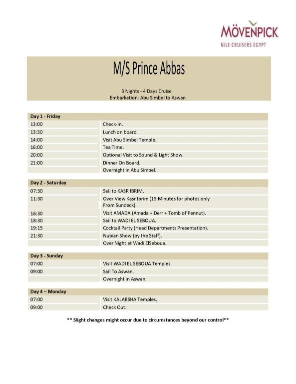 Луксор: Mövenpick Prince Abbas Lake Nasser Monday Four Nights Aswan Friday Three nights Abu-Simbel